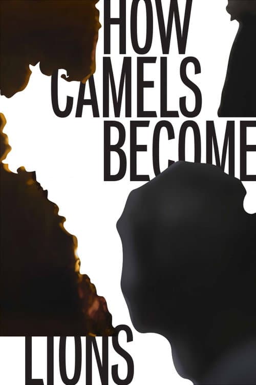 Poster for How Camels Become Lions