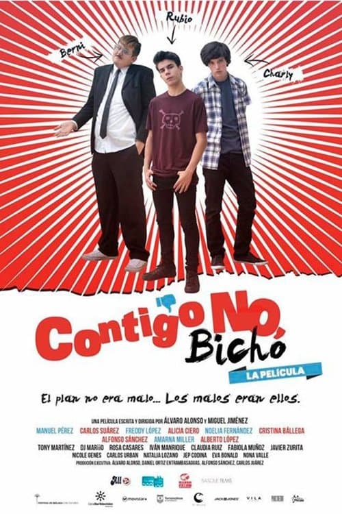 Poster for Contigo no, bicho