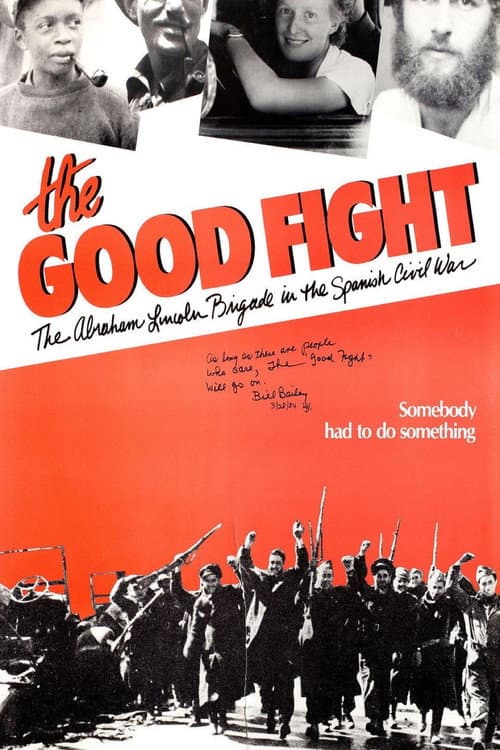 Poster for The Good Fight: The Abraham Lincoln Brigade in the Spanish Civil War