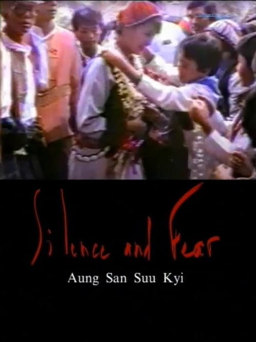 Poster for Silence and Fear: Aung san Suu Kyi