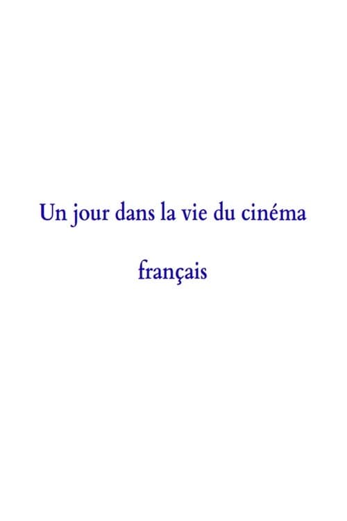 Poster for A Day in the Life of French Cinema