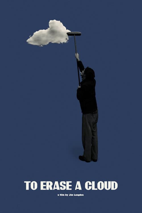 Poster for To Erase A Cloud