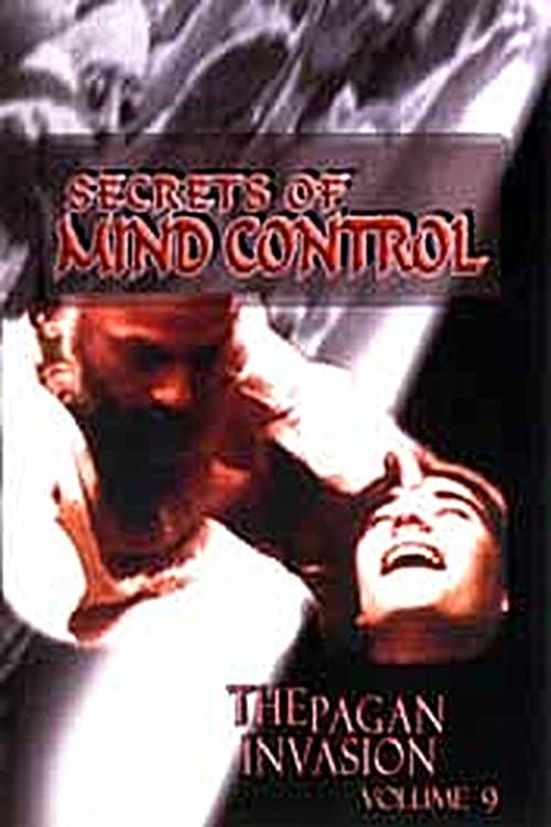 Poster for Pagan Invasion, Vol. 9: Secrets of Mind Control