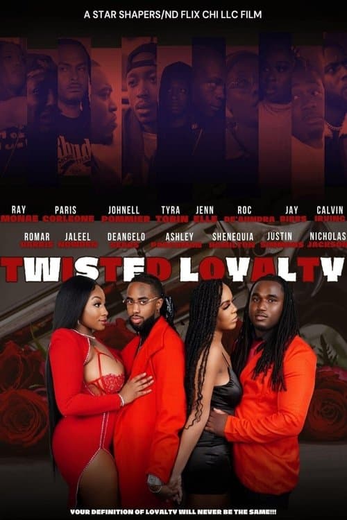 Poster for Twisted Loyalty