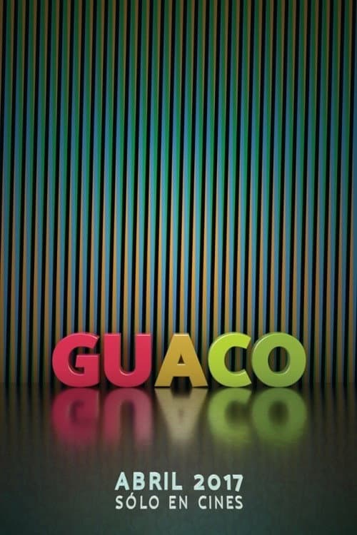 Poster for Guaco: Semblanza