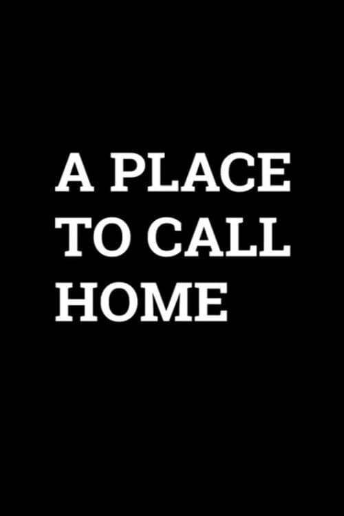 Poster for A Place to Call Home