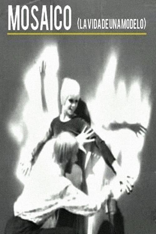 Poster for Mosaico (La vida de una modelo)