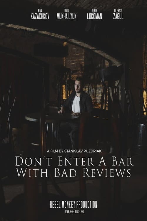 Poster for Don't Enter a Bar with Bad Reviews
