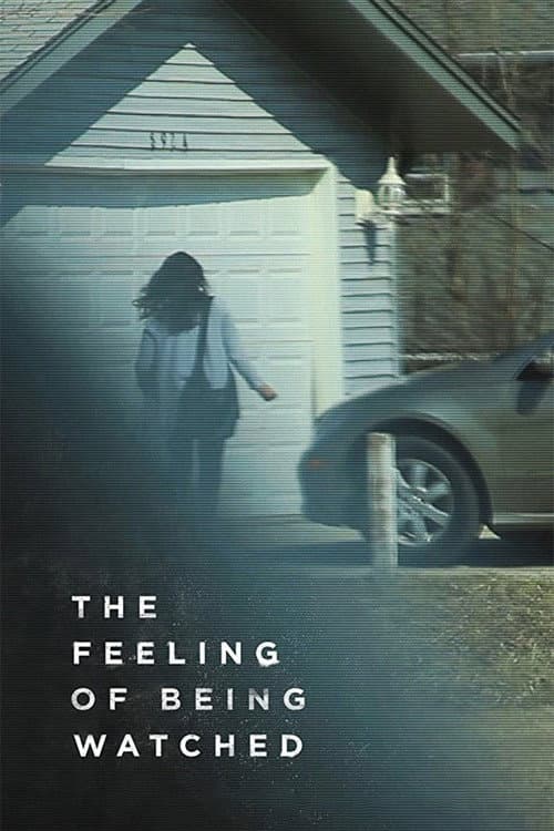 Poster for The Feeling of Being Watched