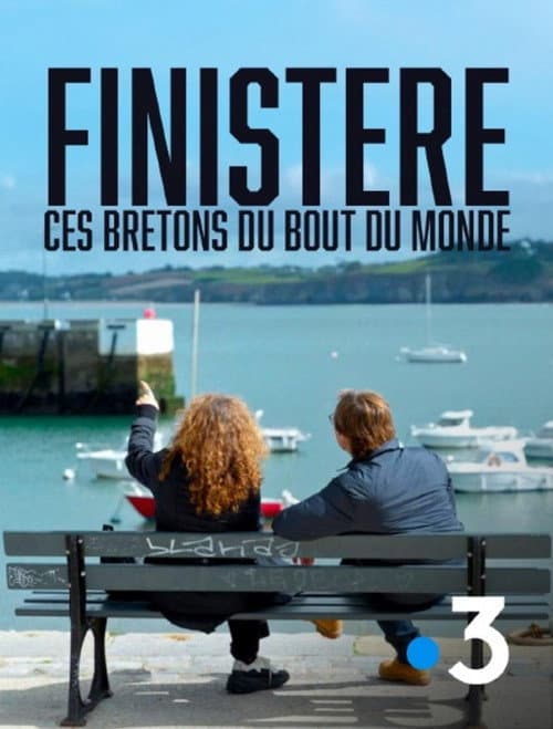 Poster for Finistère, ces Bretons du bout du monde