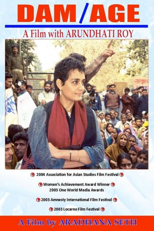 Poster for DAM/AGE: A Film with Arundhati Roy