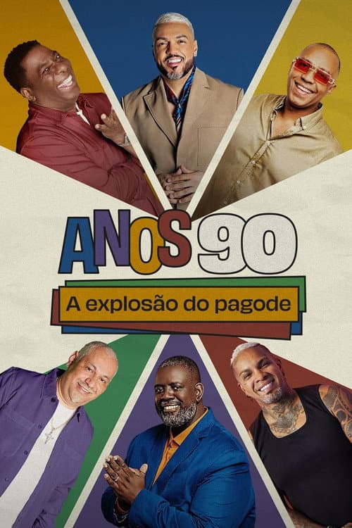 Poster for The 90s: The Pagode Explosion