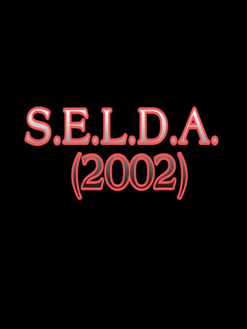 Poster for S.E.L.D.A.