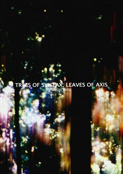 Poster for Trees of Syntax, Leaves of Axis