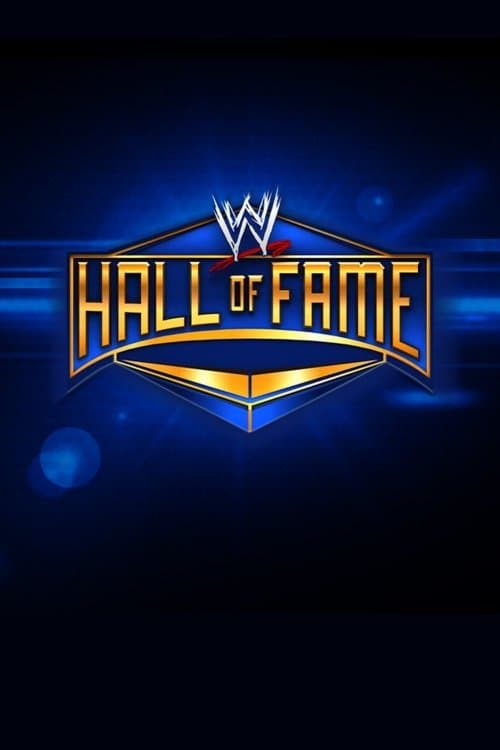 Poster for WWE Hall Of Fame 2013