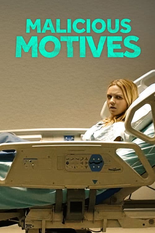 Poster for Malicious Motives