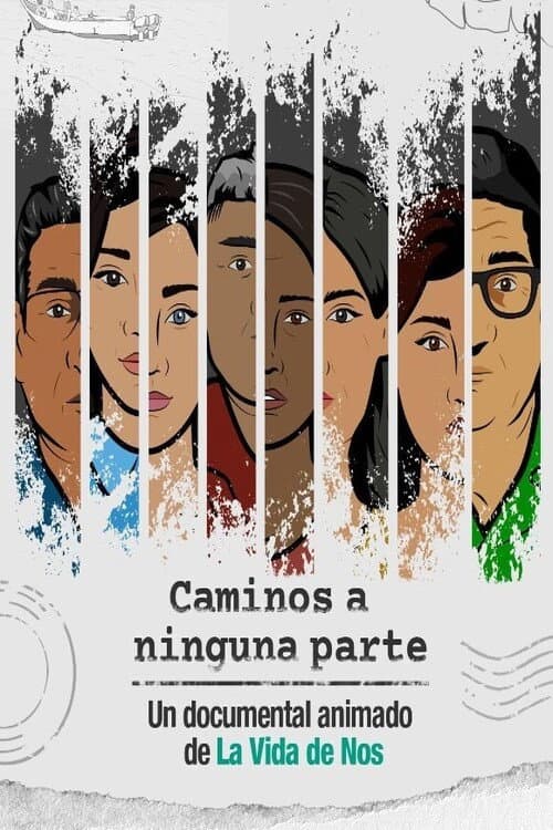Poster for Caminos a ninguna parte