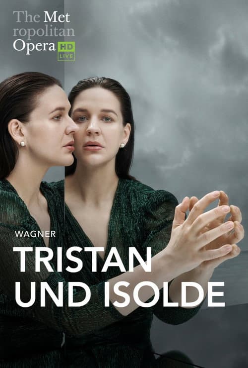 Poster for The Metropolitan Opera: Tristan und Isolde