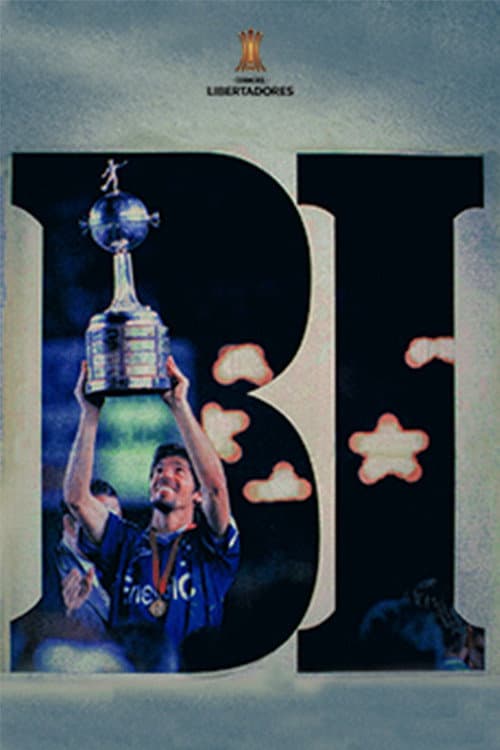 Poster for Cruzeiro: As crônicas do Bicampeão da América
