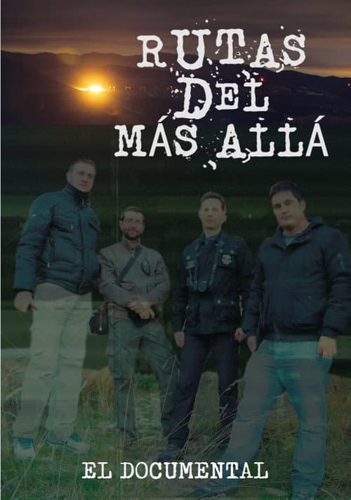 Poster for Rutas del más allá: El documental