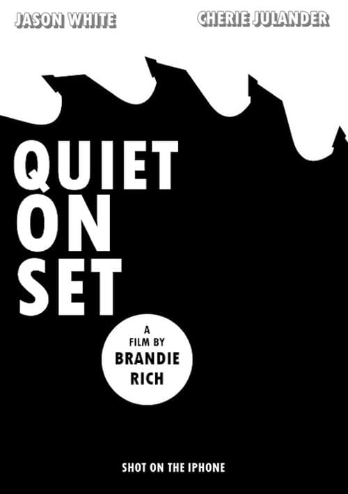 Poster for Quiet on Set