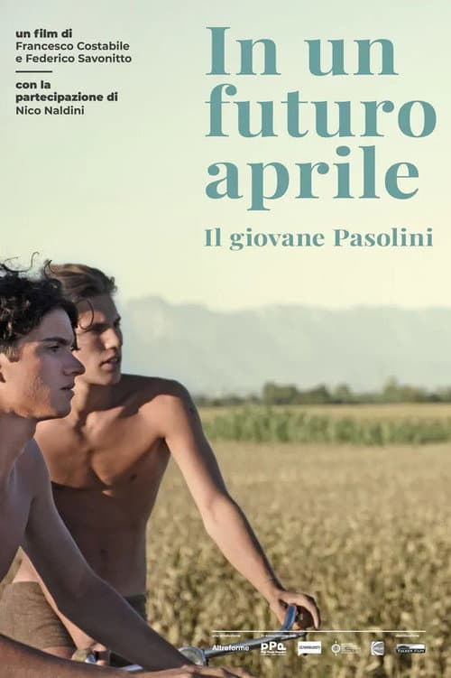 Poster for In a Future April: The Young Pasolini