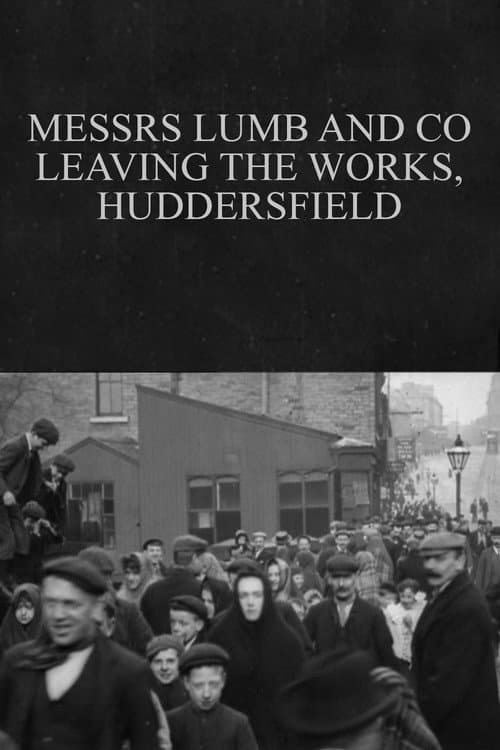 Poster for Messrs Lumb and Co Leaving the Works, Huddersfield
