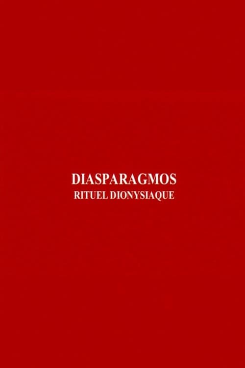Poster for Diasparagmos: Rituel dionysiaque