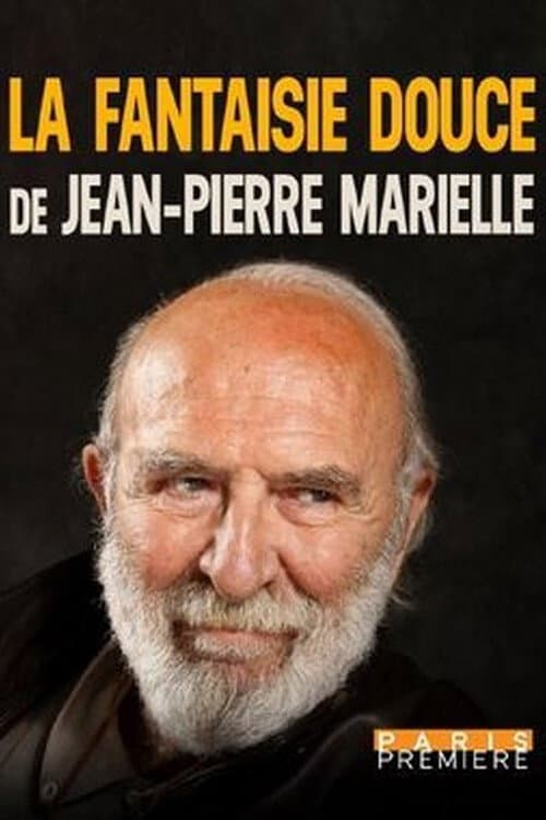 Poster for La fantaisie douce de Jean-Pierre Marielle