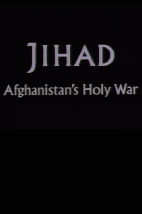 Poster for Jihad: Afghanistan's Holy War