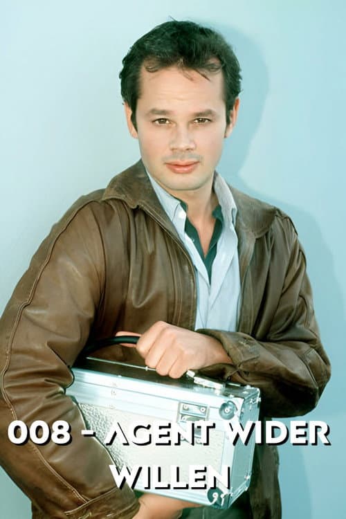 Poster for 008 - Agent wider Willen