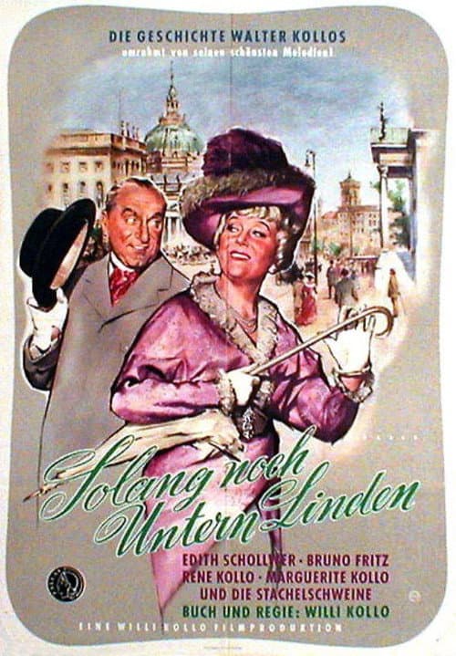 Poster for Solang' noch Unter'n Linden