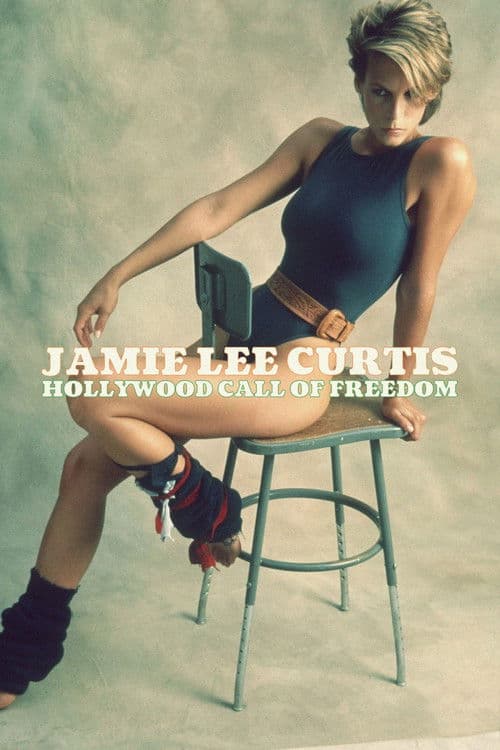 Poster for Jamie Lee Curtis: Hollywood Call of Freedom