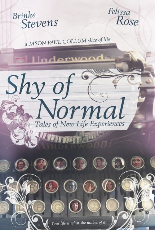 Постер до фільму «Shy of Normal: Tales of New Life Experiences»