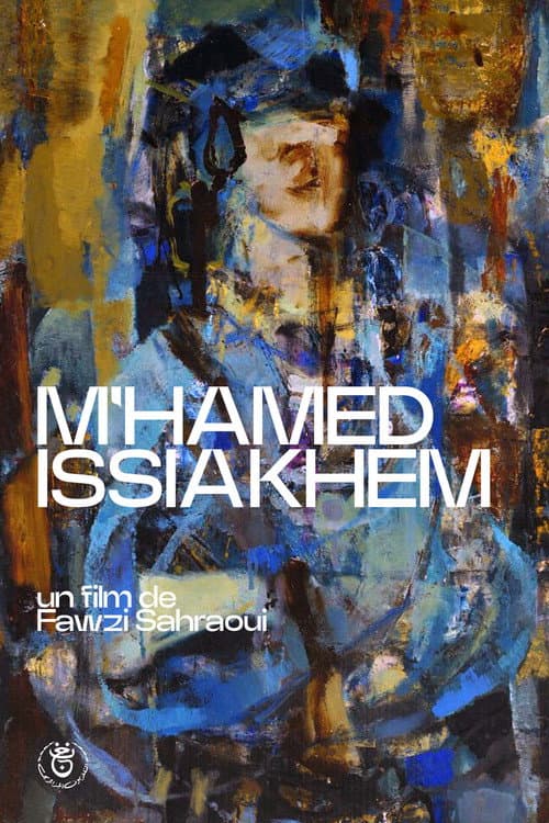 Poster for M'hamed Issiakhem