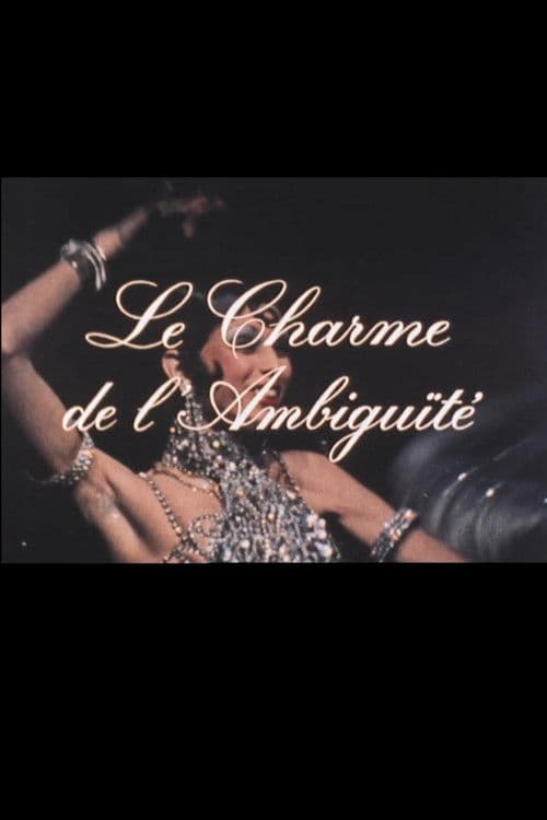 Poster for Le charme de l'ambiguïté
