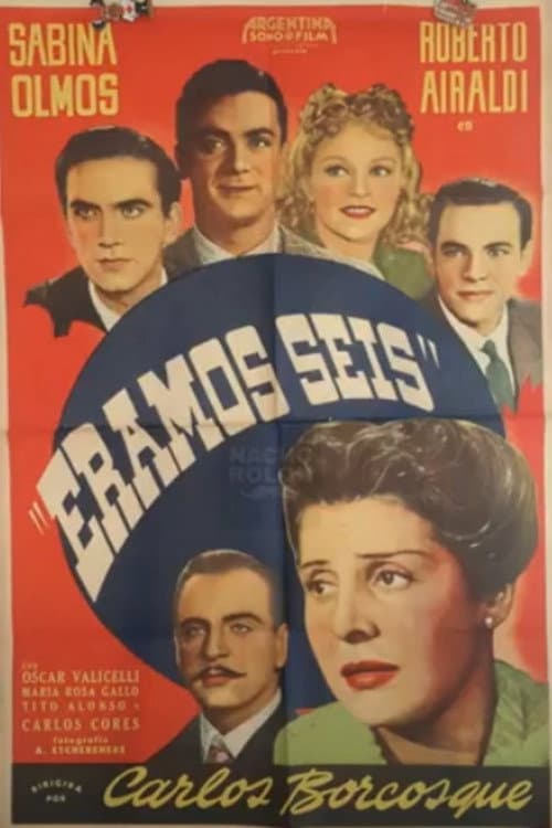 Poster for Éramos Seis