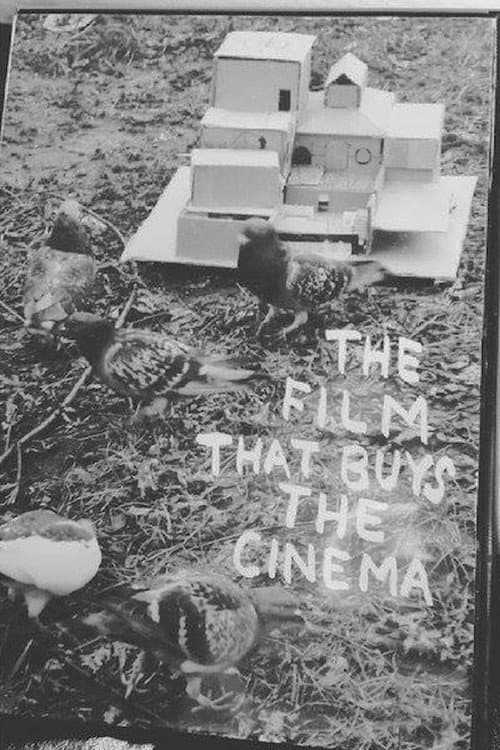 Постер до фільму «The Film That Buys the Cinema»