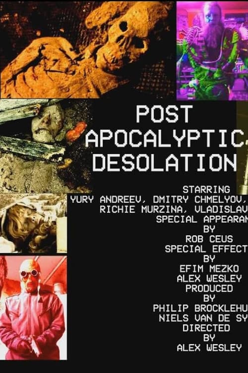 Poster for Post Apocalyptic Desolation