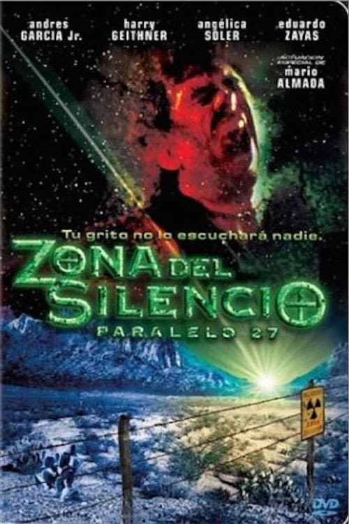 Poster for Zona del silencio: Paralelo 27