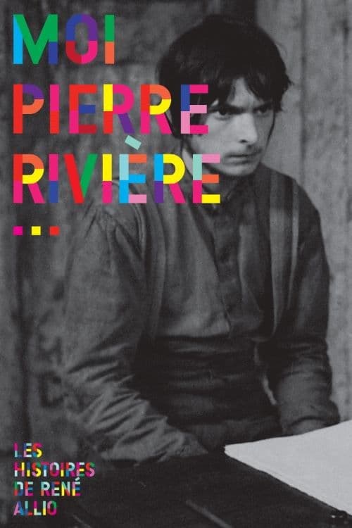 Poster for I, Pierre Rivière, Having Slaughtered My Mother, My Sister and My Brother…
