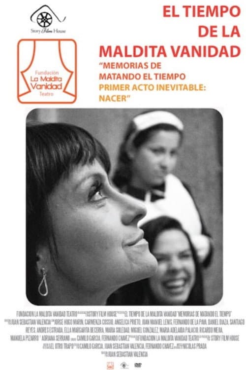 Poster for El Tiempo de La Maldita Vanidad
