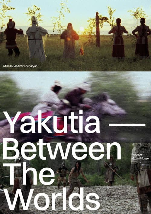 Poster for Yakutia — Between The Worlds