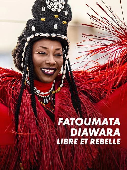 Poster for Fatoumata Diawara - Libre et rebelle