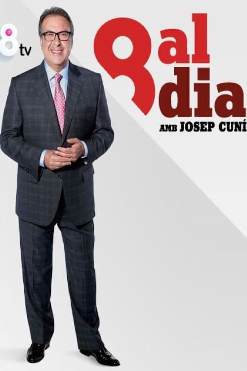 Poster for 8 al dia