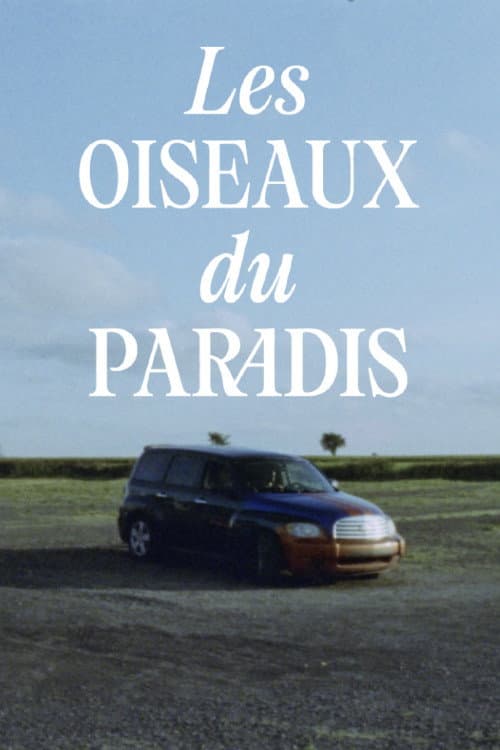 Poster for Les oiseaux du paradis