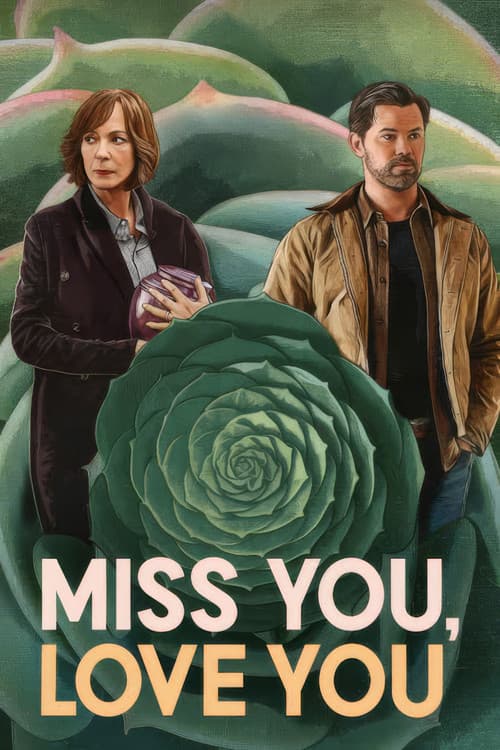 Poster for Miss You, Love You
