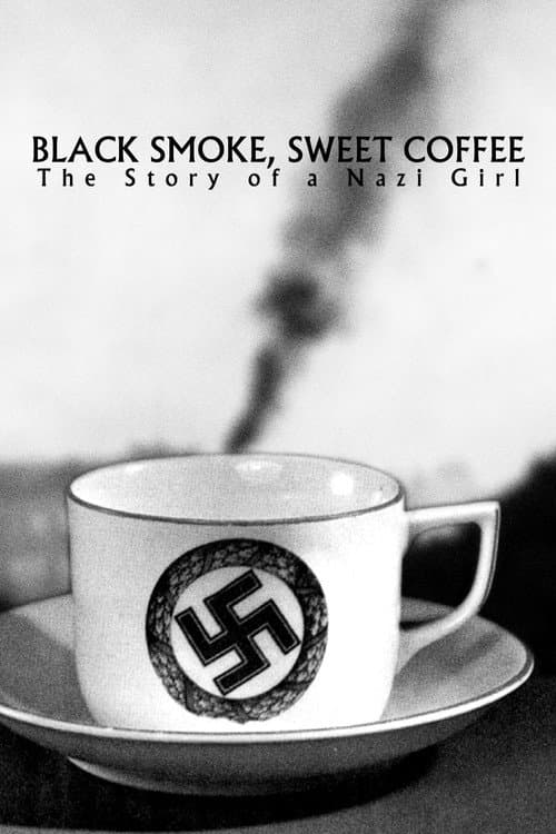 Poster for Black Smoke, Sweet Coffee