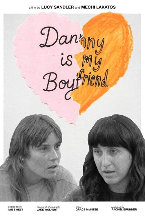 Poster for Danny Is My Boyfriend