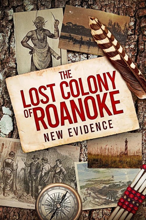 Постер до фільму «The Lost Colony of Roanoke: New Evidence»